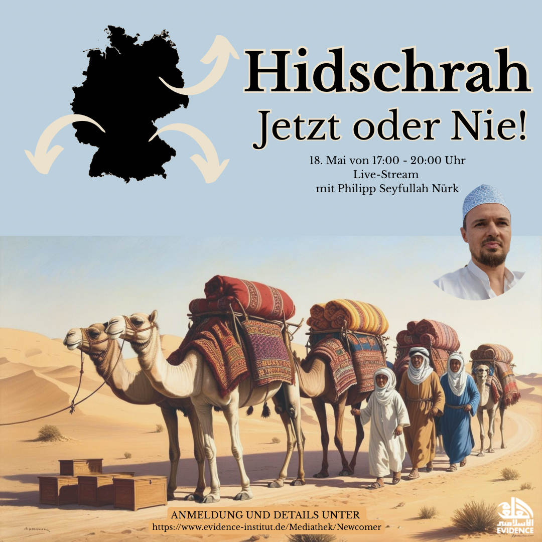 Hidschrah: Jetzt oder Nie!
