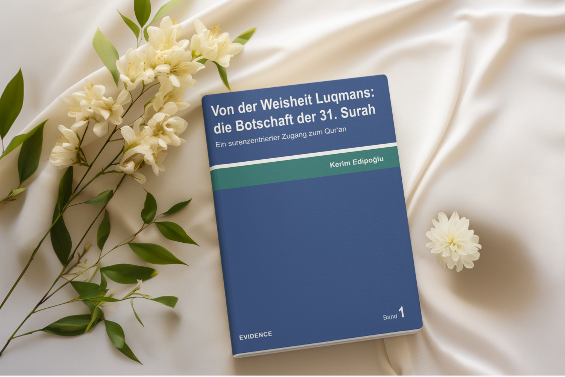 Tafsiir Band 1: Von der Weisheit Luqmans: die Botschaft der 31. Surah