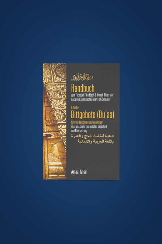 Rituelle Bittgebete (Du´aa)