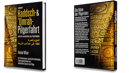 Haddsch- & ´Umrah-Pilgerfahrt nach den sunnitischen vier Fiqh-Schulen